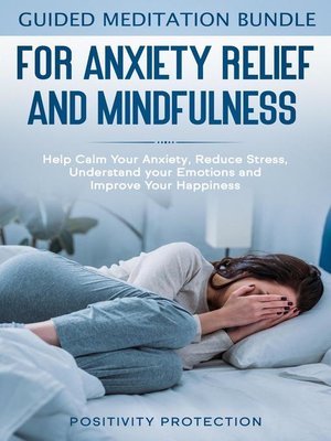 cover image of Guided Meditation Bundle for Anxiety Relief and Mindfulness